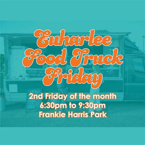 euharlee food truck friday  Bartow County Parks and